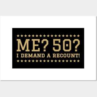 50th birthday ideas sarcastic Posters and Art